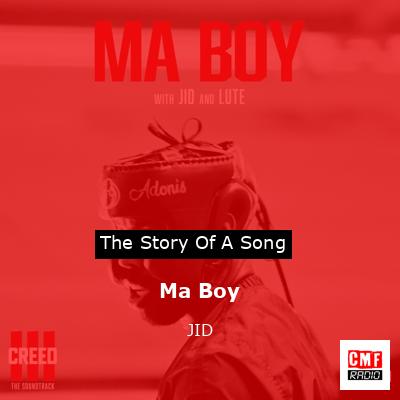 Ma Boy – JID
