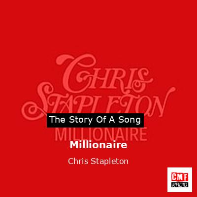Millionaire – Chris Stapleton