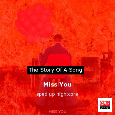 Miss You – sped up nightcore
