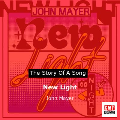 New Light – John Mayer