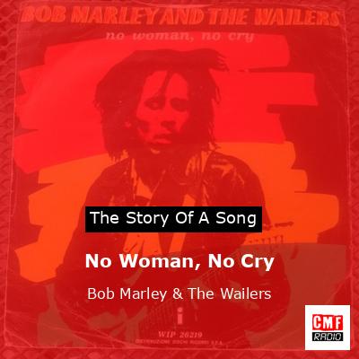 final cover No Woman No Cry Bob Marley The Wailers