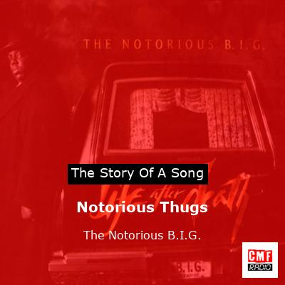 final cover Notorious Thugs The Notorious B.I.G