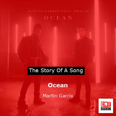 Ocean – Martin Garrix