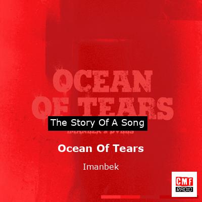 Ocean Of Tears – Imanbek