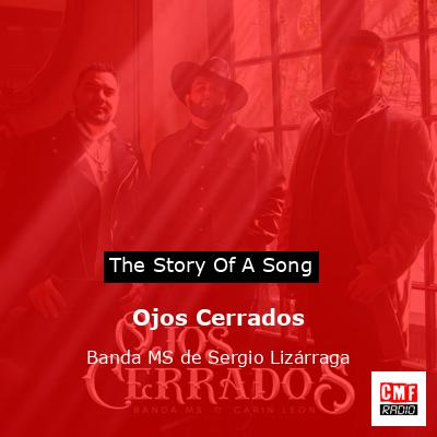 Ojos Cerrados – Banda MS de Sergio Lizárraga