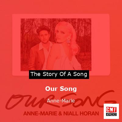 final cover Our Song Anne Marie