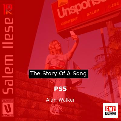 PS5 – Alan Walker