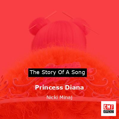 final cover Princess Diana Nicki Minaj