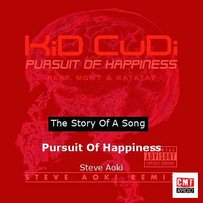 Pursuit Of Happiness – Steve Aoki