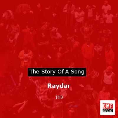 Raydar – JID