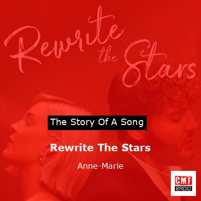 final cover Rewrite The Stars Anne Marie