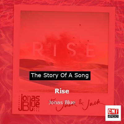 Rise – Jonas Blue