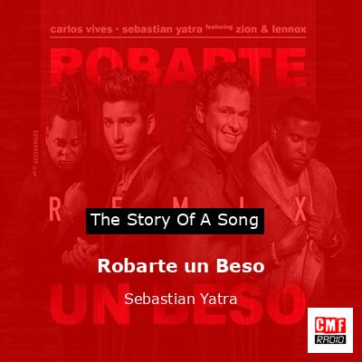 Robarte un Beso – Sebastian Yatra
