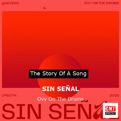 SIN SEÑAL – Ovy On The Drums
