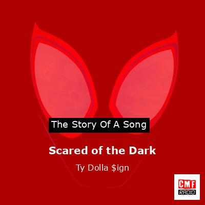 Scared of the Dark – Ty Dolla $ign