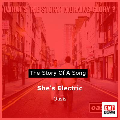 She’s Electric – Oasis