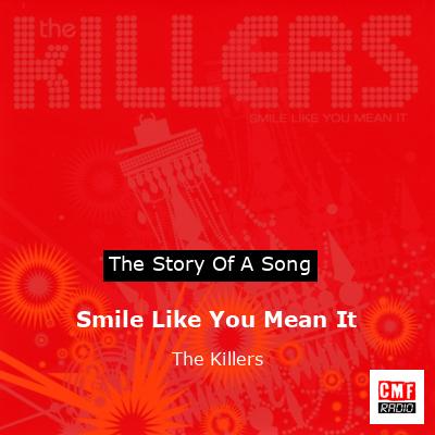 final cover Smile Like You Mean It The Killers