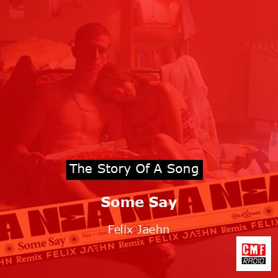Some Say – Felix Jaehn