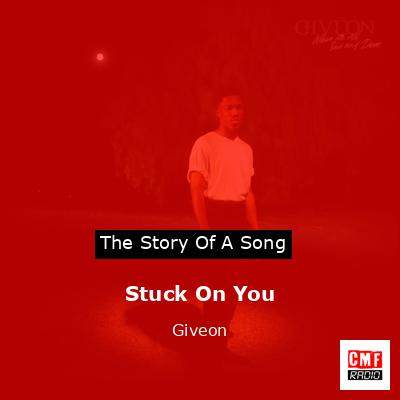 Giveon - Stuck On You (Lyric Video) 