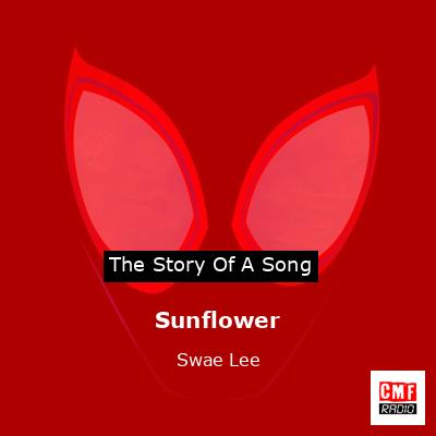 Sunflower – Swae Lee