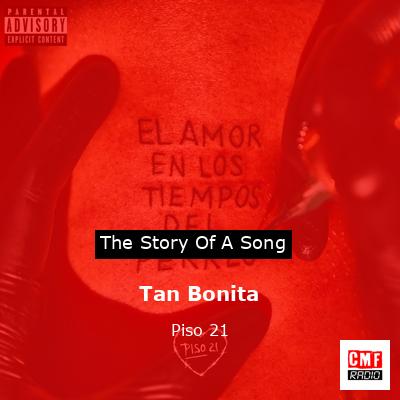 Tan Bonita – Piso 21