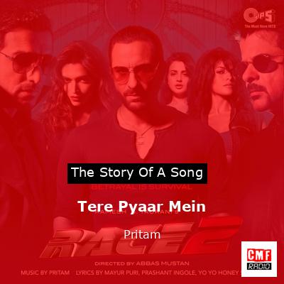 Tere Pyaar Mein – Pritam