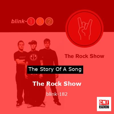 The Rock Show – blink-182