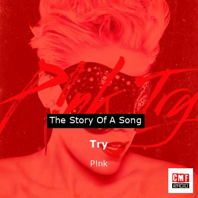 Try – P!nk
