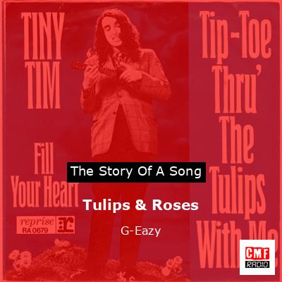 final cover Tulips Roses G Eazy