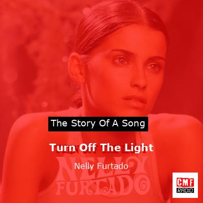 final cover Turn Off The Light Nelly Furtado