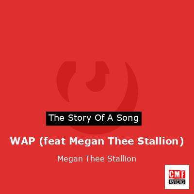 WAP (feat Megan Thee Stallion) – Megan Thee Stallion