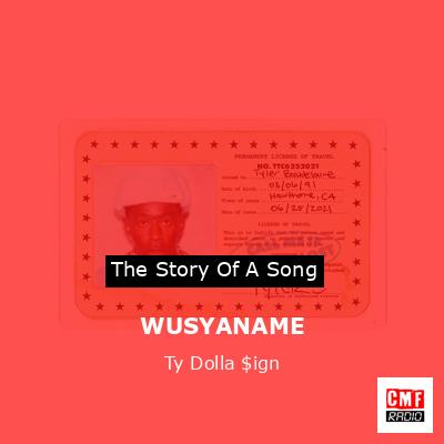 WUSYANAME – Ty Dolla $ign