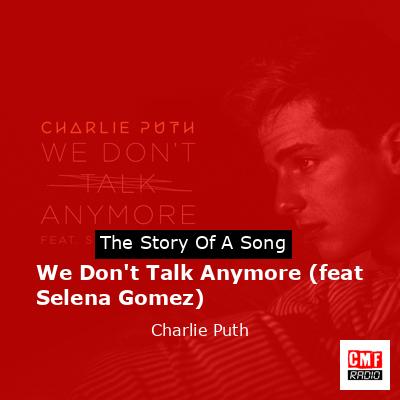 final cover We Dont Talk Anymore feat Selena Gomez Charlie Puth