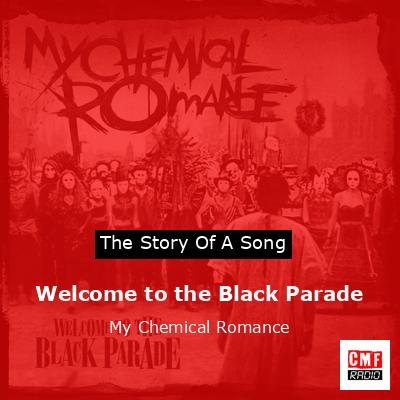 final cover Welcome to the Black Parade My Chemical Romance