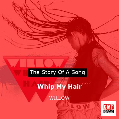 Whip My Hair – WILLOW