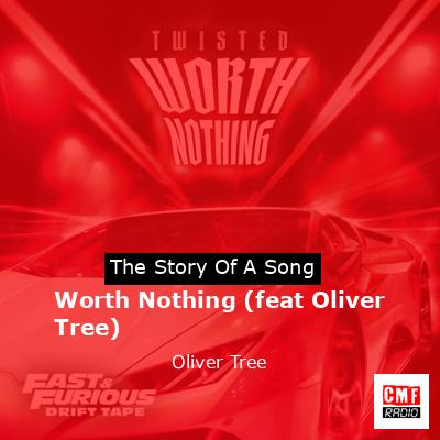 Worth Nothing (feat Oliver Tree) – Oliver Tree