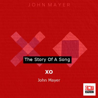 XO – John Mayer