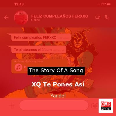 XQ Te Pones Así – Yandel