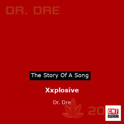 final cover Xxplosive Dr. Dre