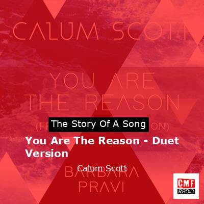 final cover You Are The Reason Duet Version Calum Scott