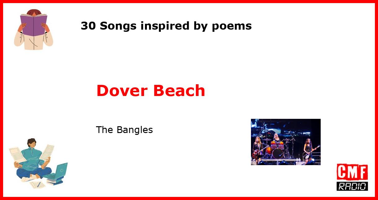 30 Songs inspired by poems: Dover Beach - The Bangles
