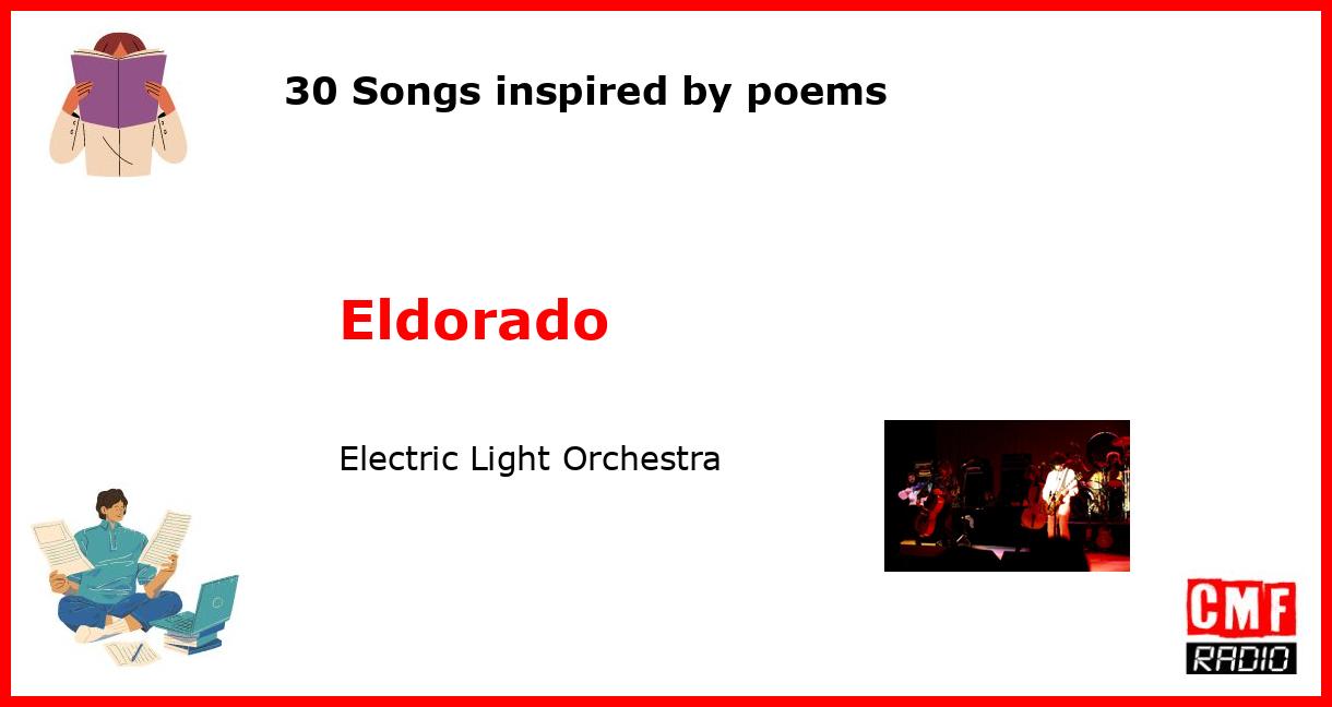 30 Songs inspired by poems: Eldorado - Electric Light Orchestra