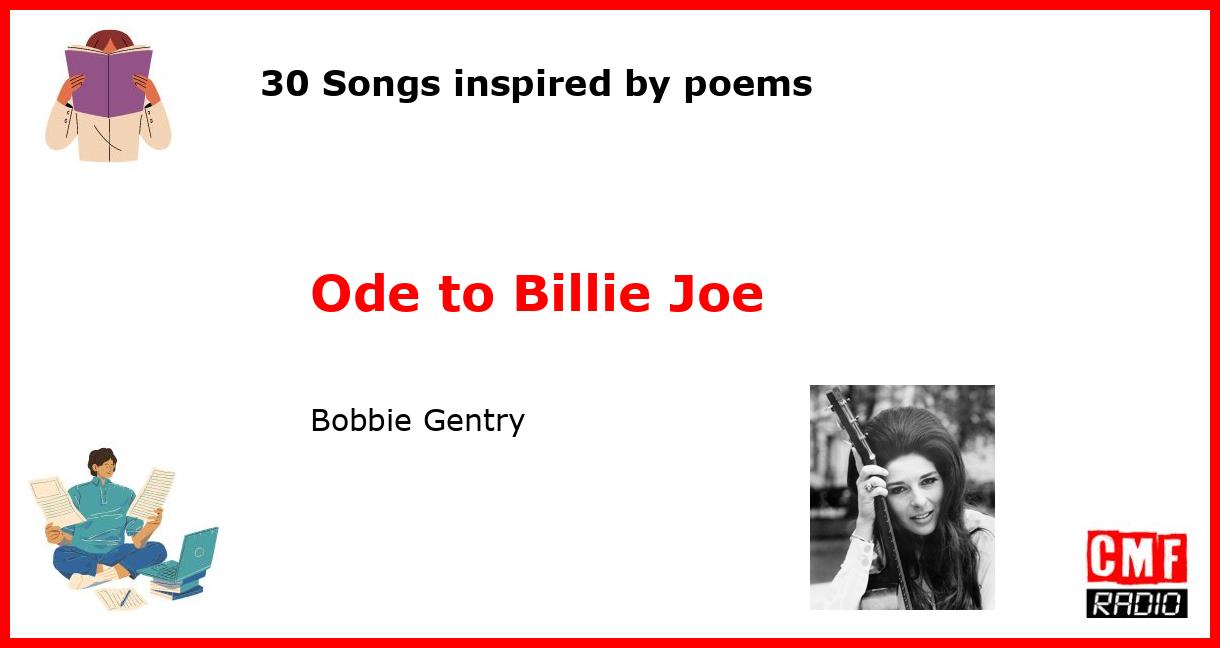 30 Songs inspired by poems: Ode to Billie Joe - Bobbie Gentry