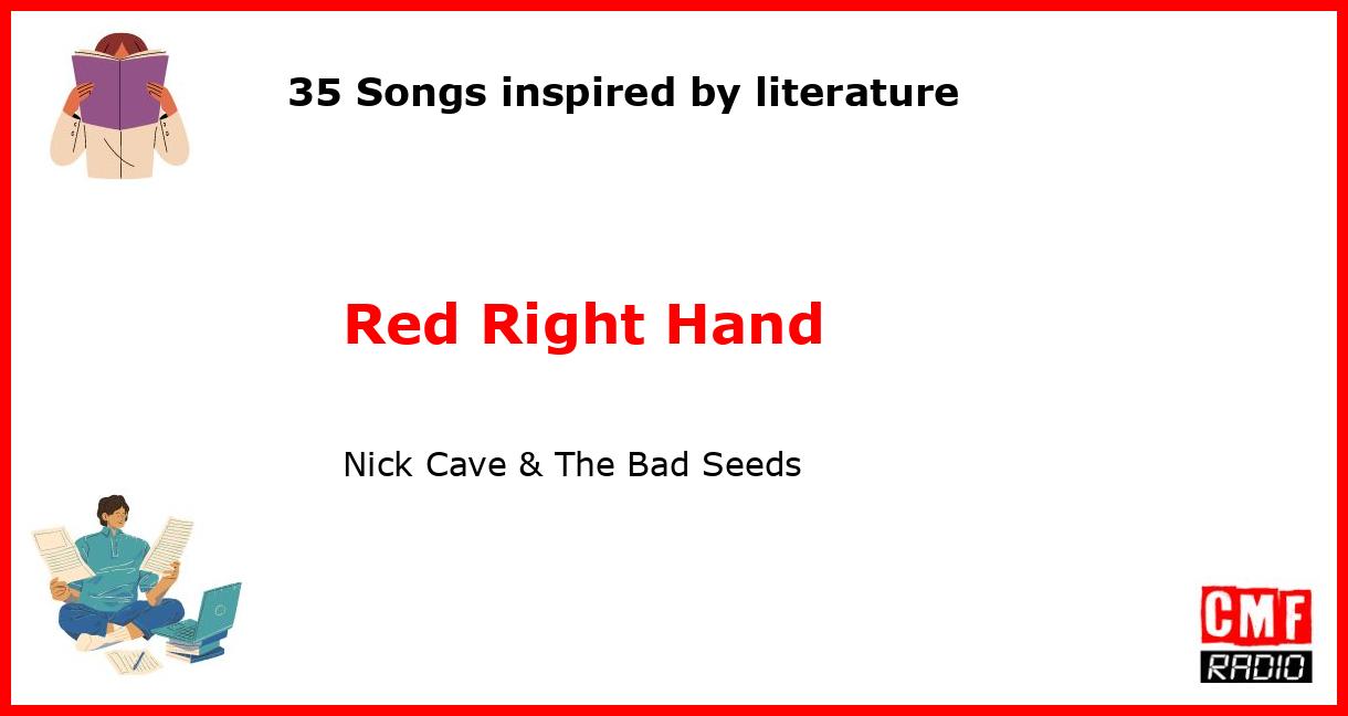 35 Songs inspired by literature: Red Right Hand - Nick Cave & The Bad Seeds