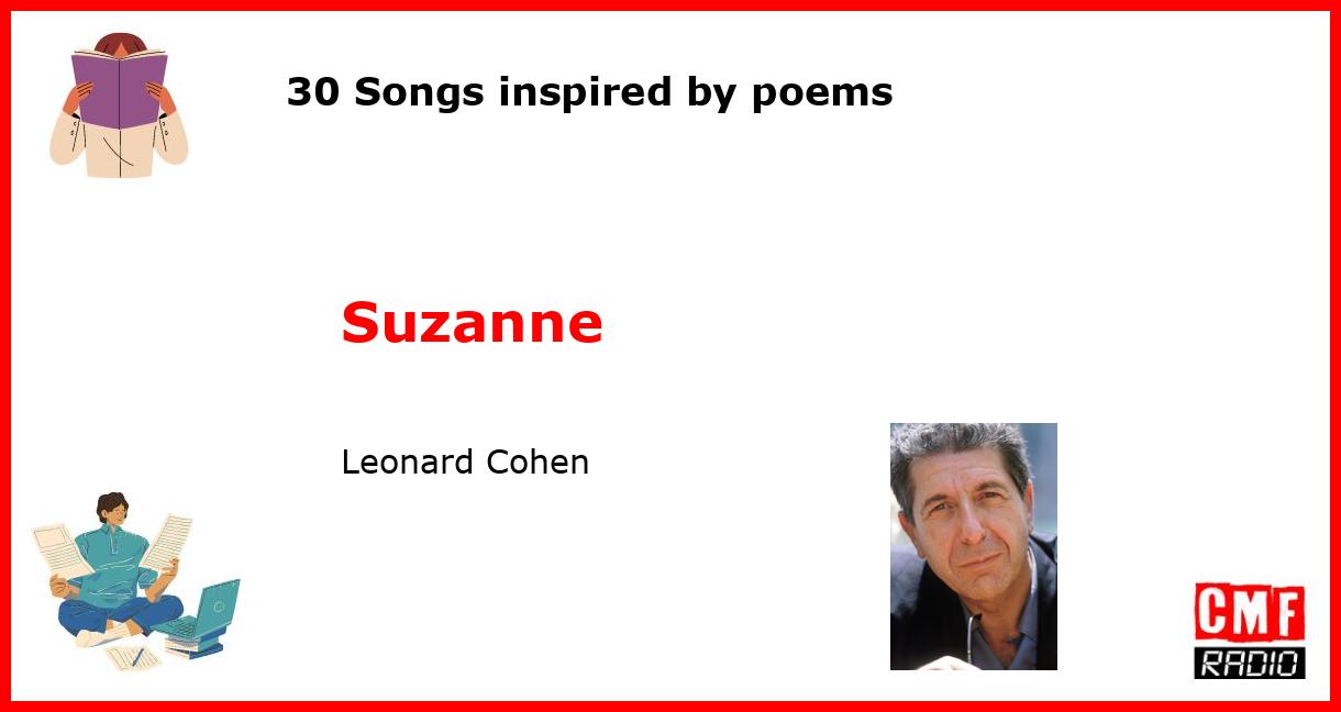 30 Songs inspired by poems: Suzanne - Leonard Cohen