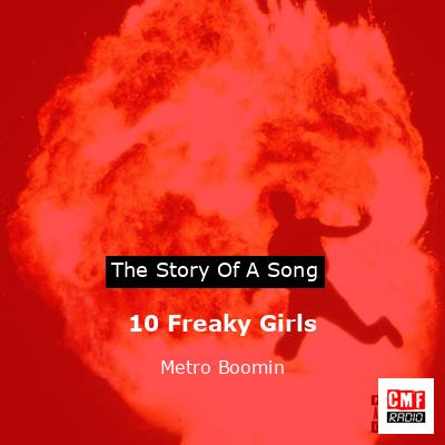 10 Freaky Girls – Metro Boomin