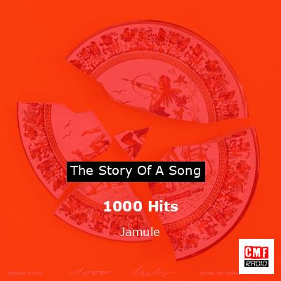 1000 Hits – Jamule