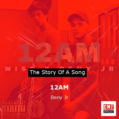 12AM – Beny Jr