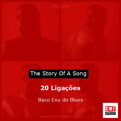 20 Ligações – Baco Exu do Blues
