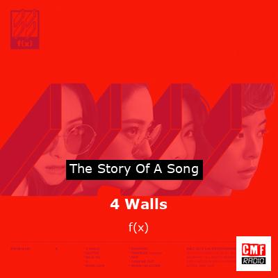 4 Walls – f(x)